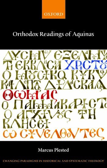 Marcus Plested - Orthodox Readings of Aquinas, Häftad