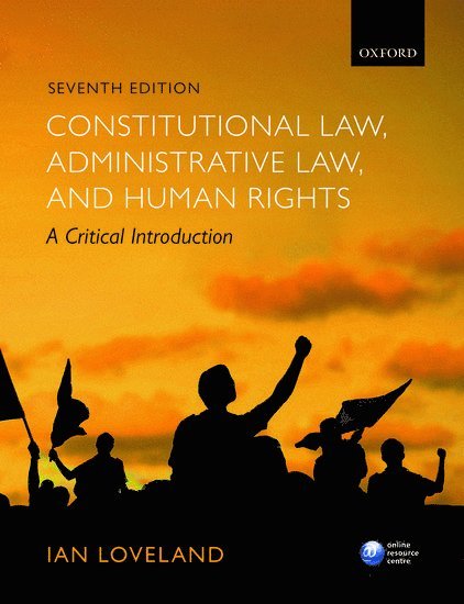 Ian Loveland - Constitutional Law, Administrative Law, and Human Rights, Häftad