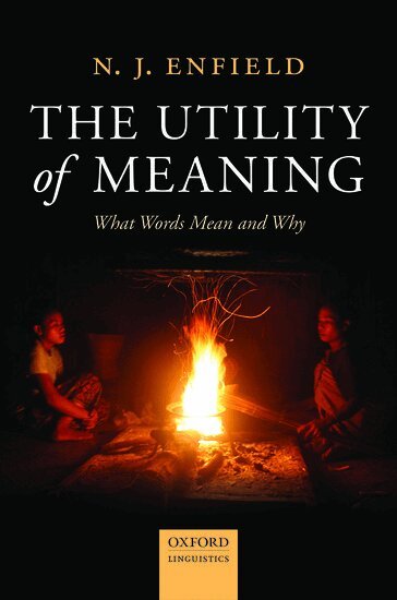 N. J. Enfield - The Utility of Meaning, Inbunden