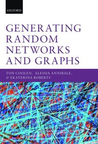 bokomslag Generating Random Networks and Graphs