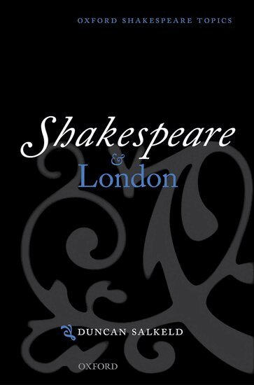 Duncan Salkeld, Duncan Salkeld - Shakespeare and London, Häftad
