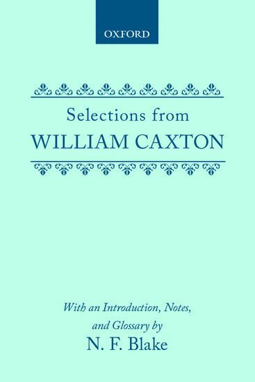 William Caxton, Blake - Selections, Inbunden