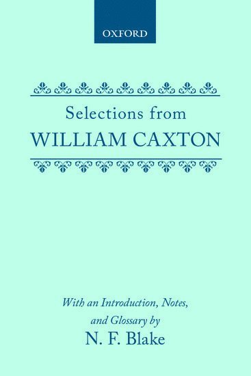 William Caxton, Blake - Selections, Inbunden