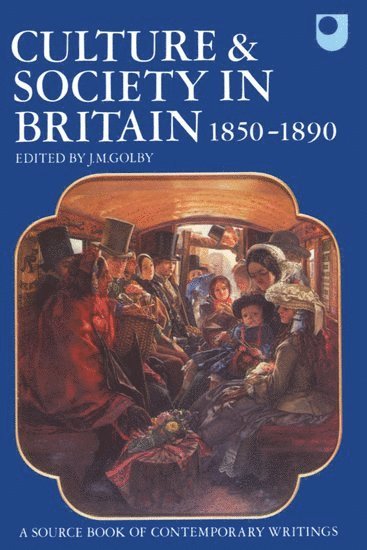 bokomslag Culture and Society in Britain 1850-1890