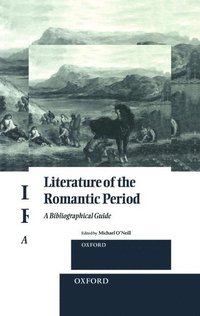bokomslag Literature of the Romantic Period