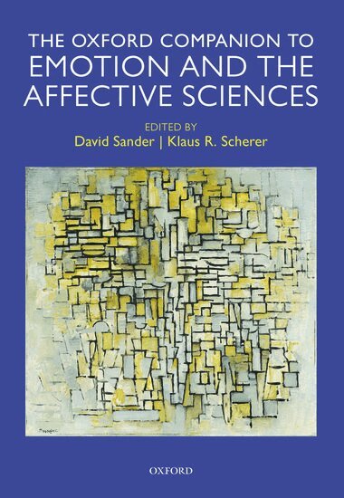 David Sander, David Sander, Klaus Scherer - Oxford Companion to Emotion and the Affective Sciences, Häftad