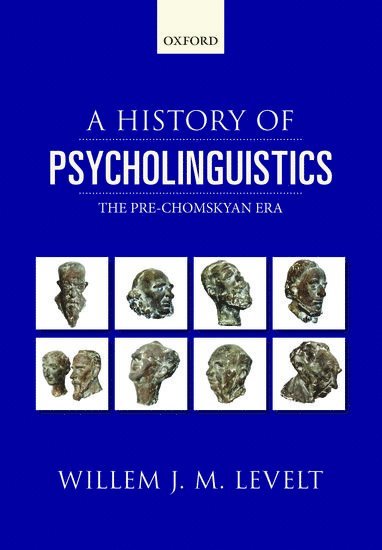 bokomslag A History of Psycholinguistics