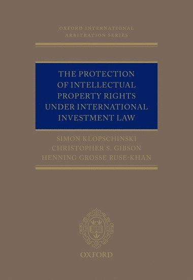 bokomslag Protection of Intellectual Property Rights Under International Investment Law