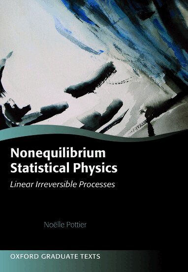 Noëlle Pottier - Nonequilibrium Statistical Physics, Häftad