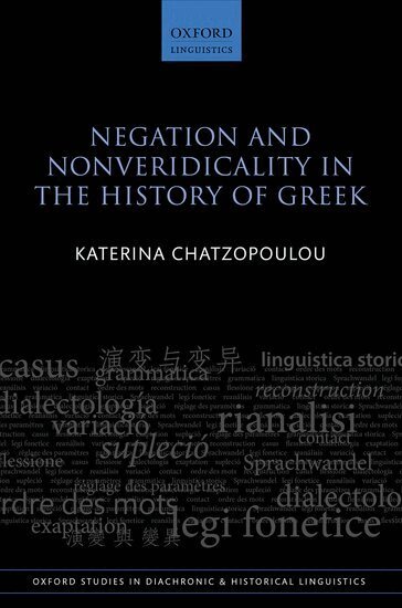 Katerina Chatzopoulou - Negation and Nonveridicality in the History of Greek, Inbunden