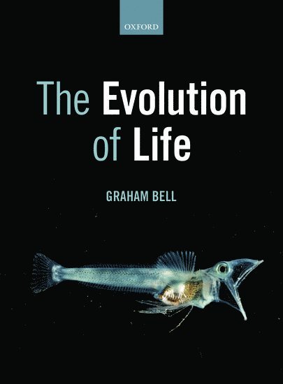 Graham Bell, Montreal) Bell, Graham (McGill University - The Evolution of Life, Häftad