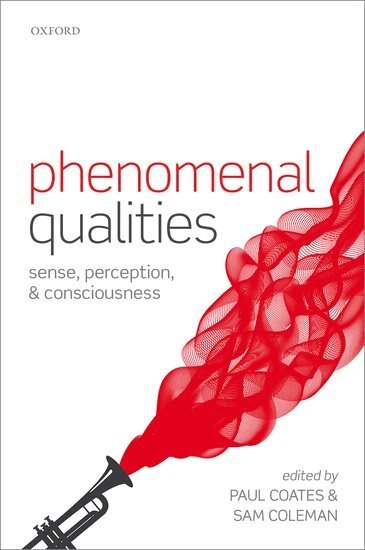 Paul Coates, Paul Coates, Sam Coleman - Phenomenal Qualities, Inbunden