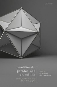 bokomslag Conditionals, Paradox, and Probability