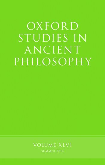 Brad Inwood - Oxford Studies in Ancient Philosophy, Volume 46, Inbunden