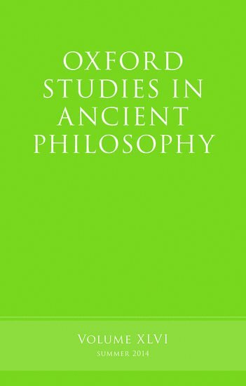 Oxford Studies in Ancient Philosophy, Volume 46 1