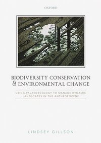 bokomslag Biodiversity Conservation and Environmental Change