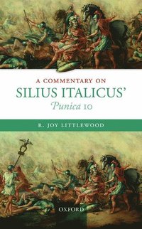 bokomslag A Commentary on Silius Italicus' Punica 10
