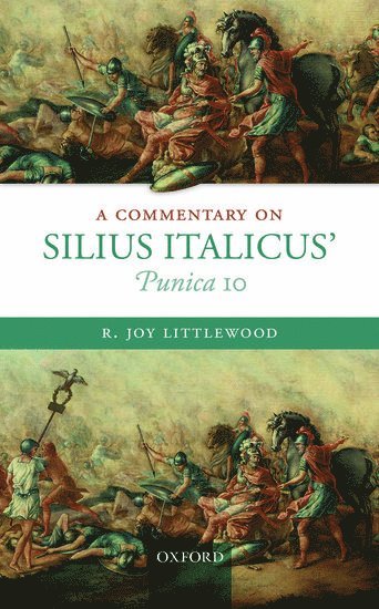 bokomslag A Commentary on Silius Italicus' Punica 10