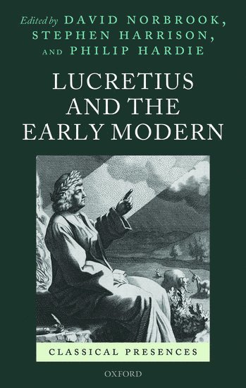 Lucretius and the Early Modern 1