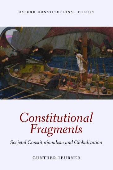 Gunther Teubner - Constitutional Fragments, Häftad