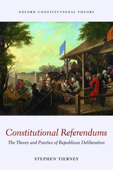 Stephen Tierney - Constitutional Referendums, Häftad