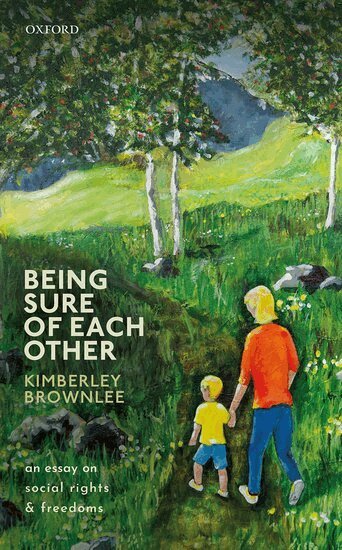 Kimberley Brownlee - Being Sure of Each Other, Inbunden