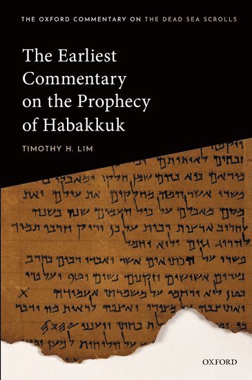 The Earliest Commentary on the Prophecy of Habakkuk 1