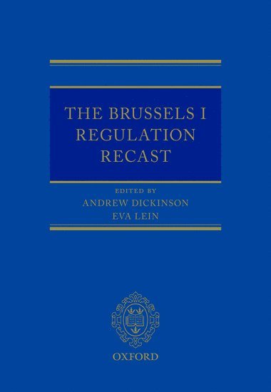 bokomslag The Brussels I Regulation Recast