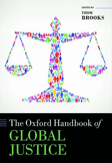 Thom Brooks, Thom Brooks - The Oxford Handbook of Global Justice, Inbunden