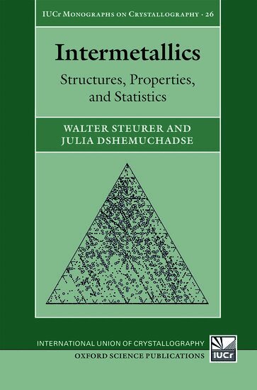 Walter Steurer, Julia Dshemuchadse - Intermetallics, Inbunden