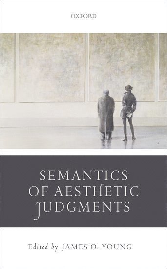 bokomslag Semantics of Aesthetic Judgements