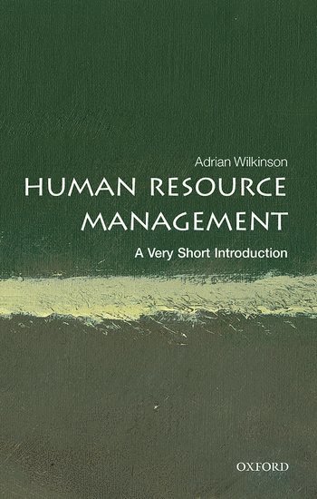 Human Resource Management: A Very Short Introduction 1