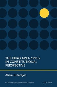 bokomslag The Euro Area Crisis in Constitutional Perspective