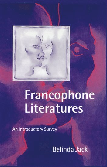 bokomslag Francophone Literatures