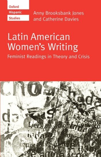 Jones, Davies - Latin American Women's Writing, Häftad
