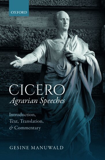 Gesine Manuwald - Cicero, Agrarian Speeches, Inbunden