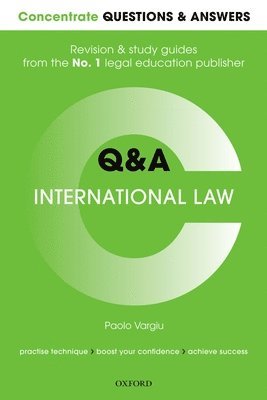 bokomslag Concentrate Q&A International Law: Law Revision and Study Guide