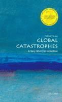 bokomslag Global Catastrophes: A Very Short Introduction
