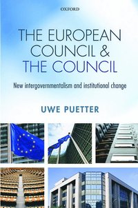 bokomslag The European Council and the Council