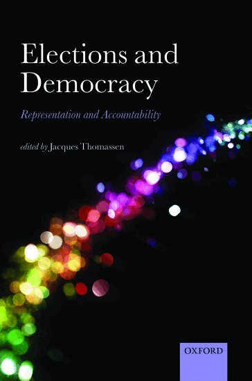 Jacques Thomassen, Jacques Thomassen - Elections and Democracy, Inbunden