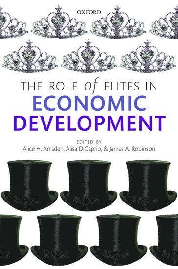 bokomslag The Role of Elites in Economic Development