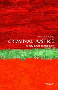 bokomslag Criminal Justice: A Very Short Introduction