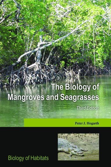 bokomslag Biology of Mangroves and Seagrasses