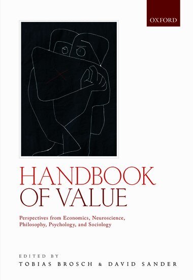 Tobias Brosch, David Sander - Handbook of Value, Inbunden