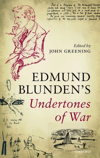 Edmund Blunden, John Greening - Undertones of War, Inbunden