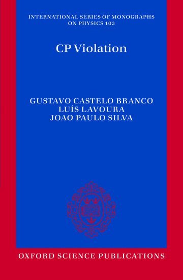 Gustavo Castelo Branco, Luís Lavoura, João Paulo Silva - CP Violation, Häftad