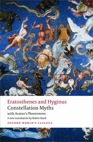 Eratosthenes, Hyginus, Aratus - Constellation Myths, Häftad
