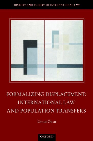 Umut Özsu - Formalizing Displacement, Inbunden