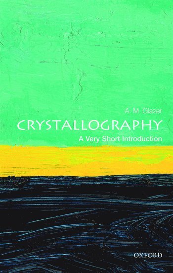 Crystallography: A Very Short Introduction 1