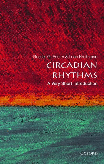 Circadian Rhythms: A Very Short Introduction 1
